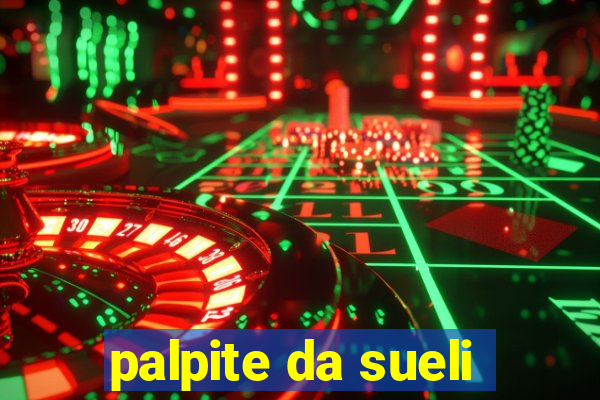 palpite da sueli